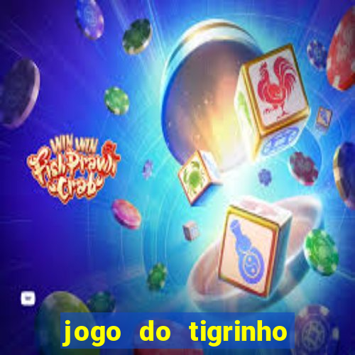 jogo do tigrinho falso para brincar